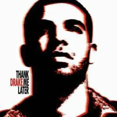 Drake Thank Me Later cover